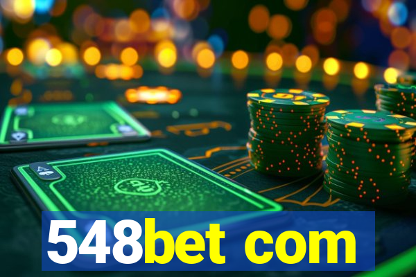 548bet com